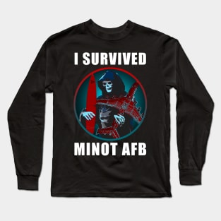 I Survived Minot AFB Long Sleeve T-Shirt